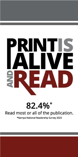 Print is not dead, it's alive and read.
